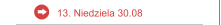 13. Niedziela 30.08